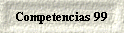 Competencias 99