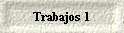 Trabajos 1